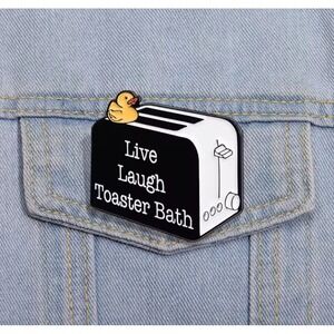 Live Laugh Toaster Bath Enamel Pin Funny Dark Humor Meme Rubber Duck Lapel Pin